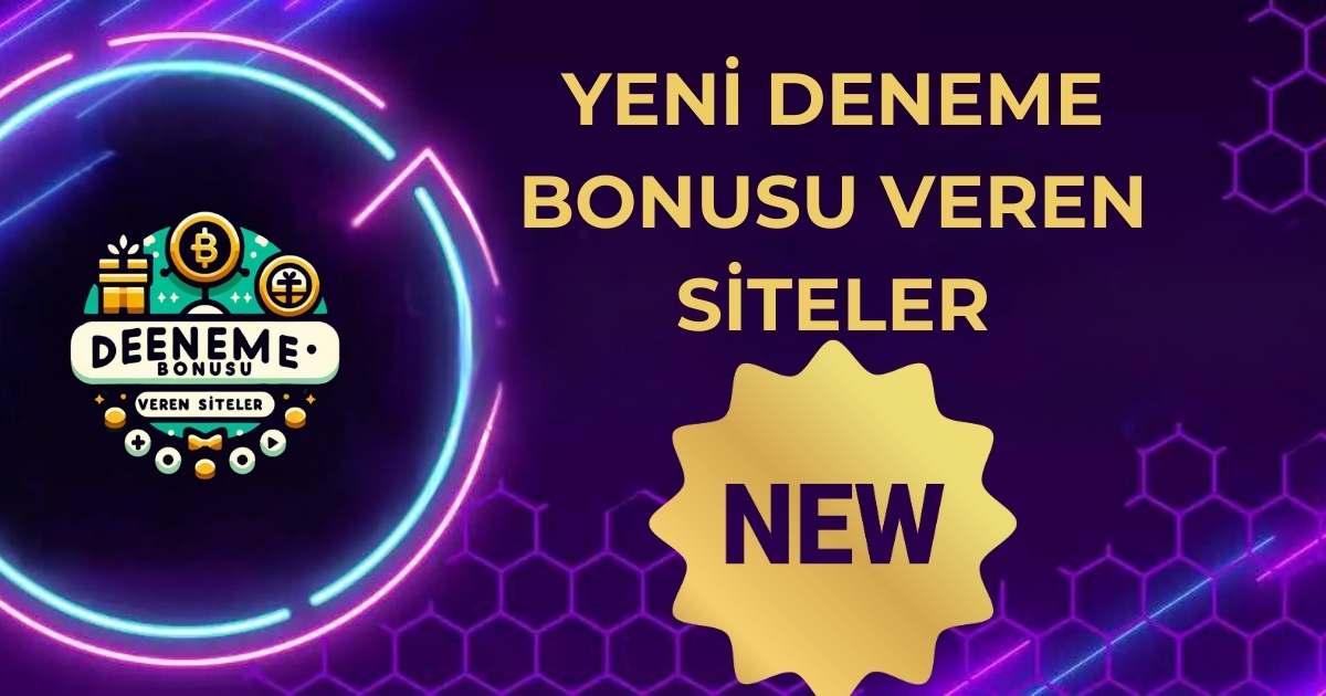 yeni-deneme-bonusu-veren-sitele